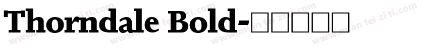Thorndale Bold字体转换
